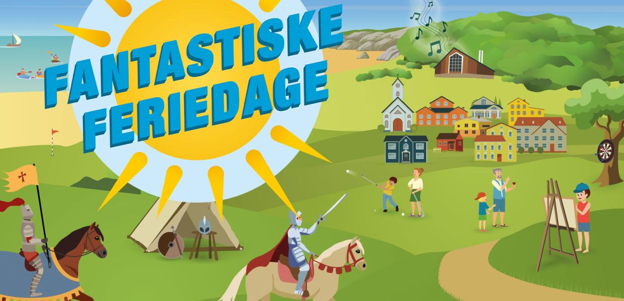 Fantastiske Feriedage | Sommerferieaktiviteter for børn, unge og familier i Odsherred